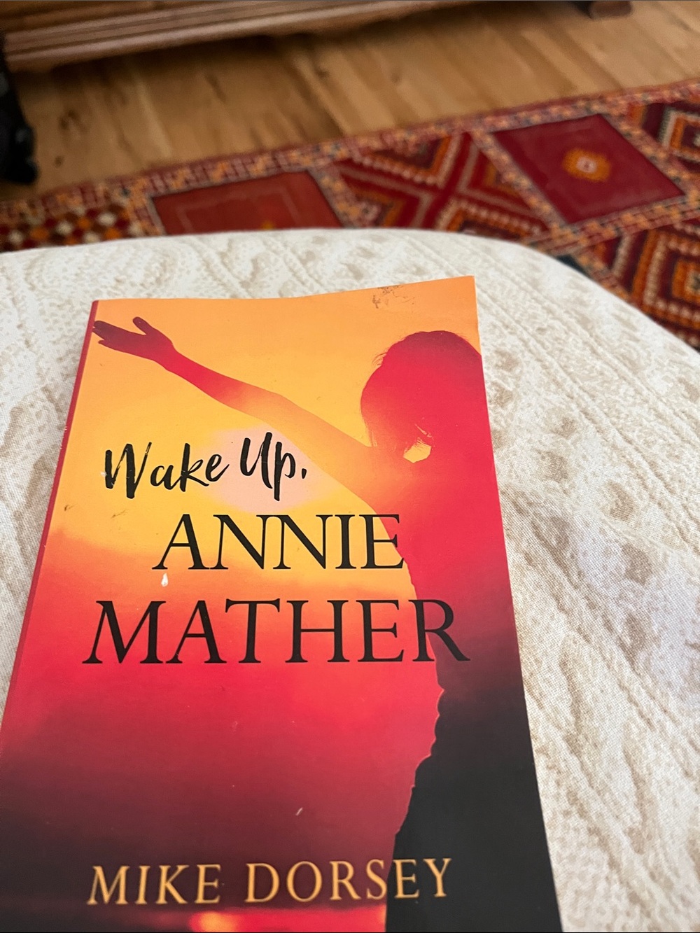 Wake Up by Annie Mather — Red-Orange Inspirational Paperback